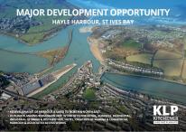MAJOR DEVELOPMENT OPPORTUNITY HAYLE HARBOUR, ST IVES BAY MAJOR DEVELOPMENT OPPORTUNITY HAYLE HARBOUR, ST IVES BAY