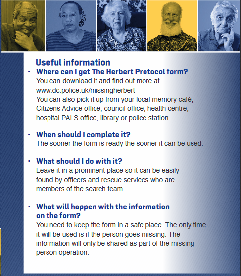 Useful information about the Herbert Protocol www.dc.police.uk/missingherbert Useful information about the Herbert Protocol www.dc.police.uk/missingherbert